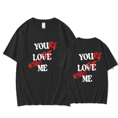 You Love Me Letter Printed T-shirt Summer WomenMen Short Sl - Unique Trends
